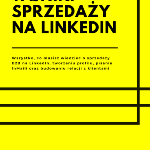 Tajniki sprzedazy na LinkedIn [grzegorzmiecznikowski.pl]